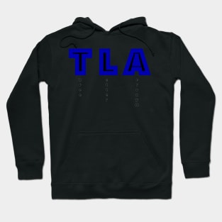 TLA: three letter acronym for three letter acronym Hoodie